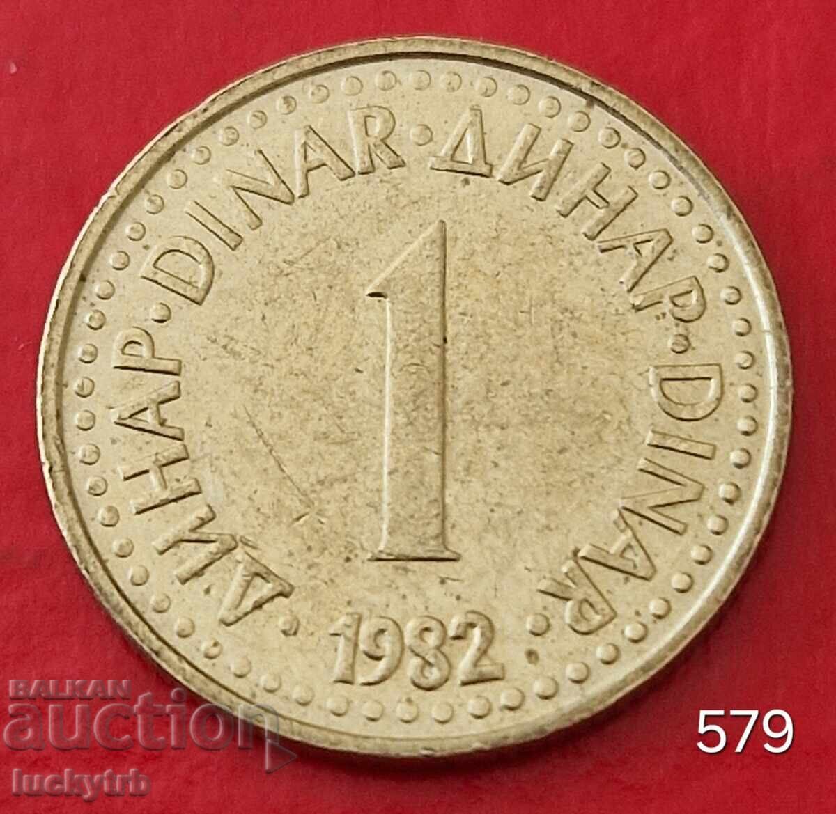 1 Dinar 1982 - Iugoslavia 1 Dinar 1982 - Iugoslavia