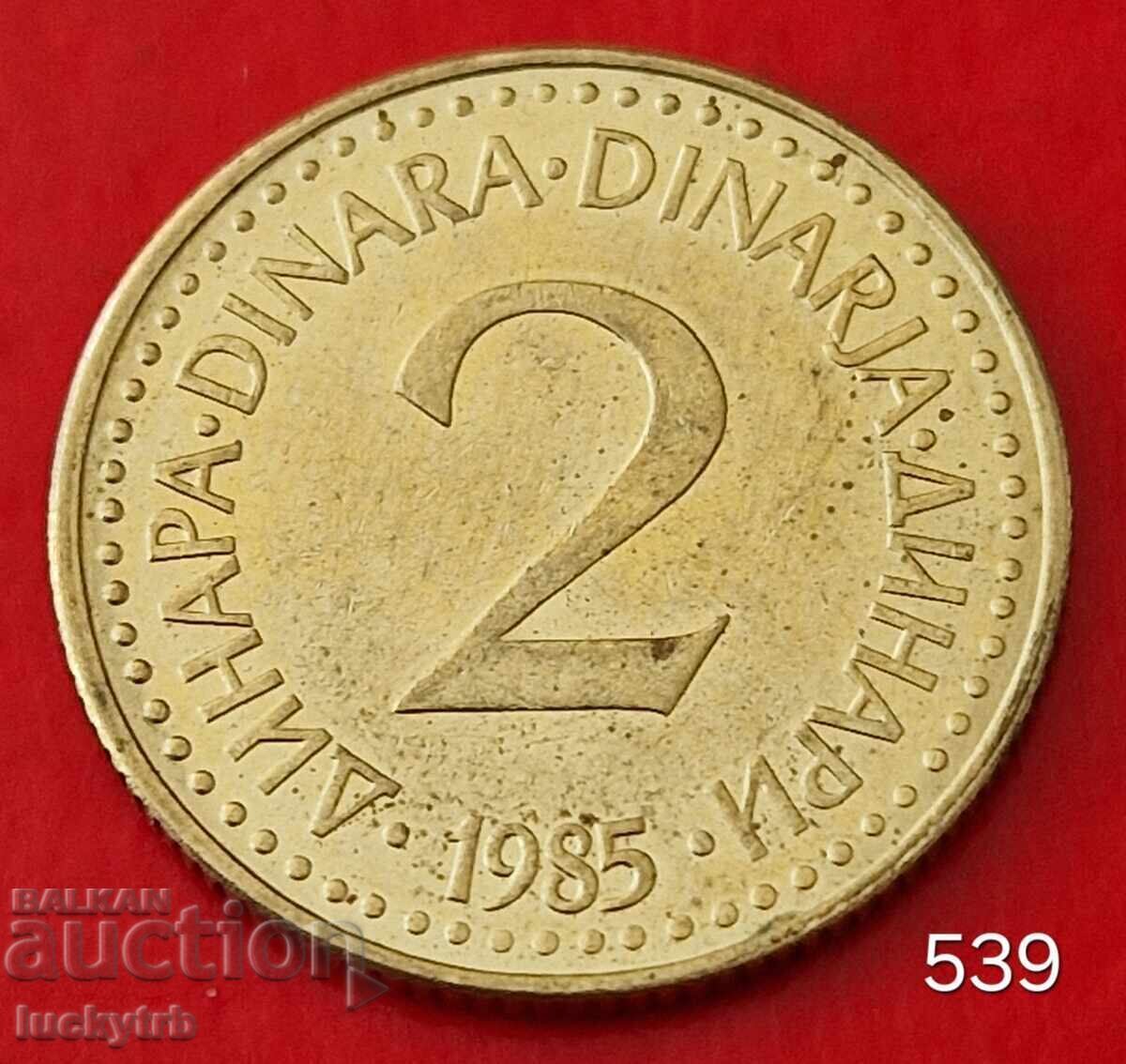 2 dinari 1985 - Iugoslavia 2 dinari 1985 - Iugoslavia