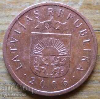 2 cenți 2006 - Letonia cu preț € 0.50 | 0.98 BGN