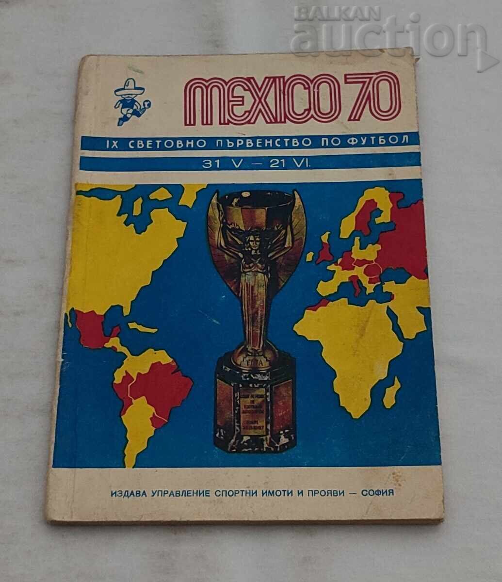 FOTBAL MEXICO 1970 PROGRAM