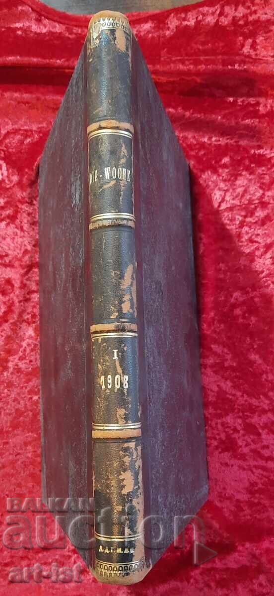 Licitație Ziarul săptămânal ilustrat DIE WOCHE 1908