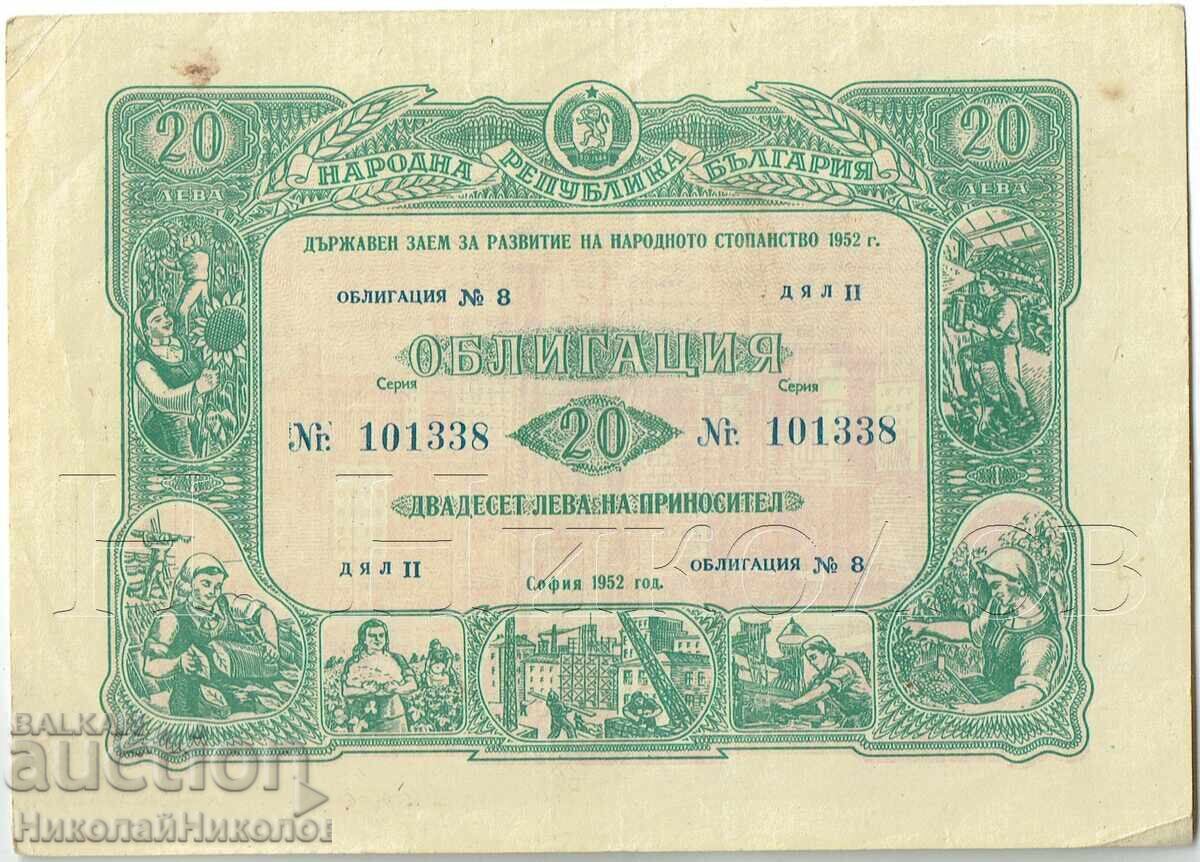 1952 OBLIGAȚIUNE DE ÎMPRUMUT DE STAT PENTRU DEZVOLTARE 20 LV E944