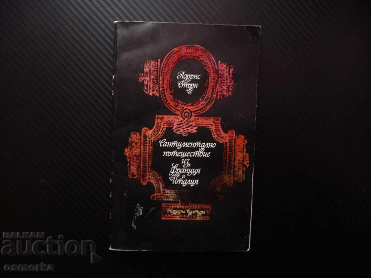 A Sentimental Journey Through France and Italy Laurence Sterne