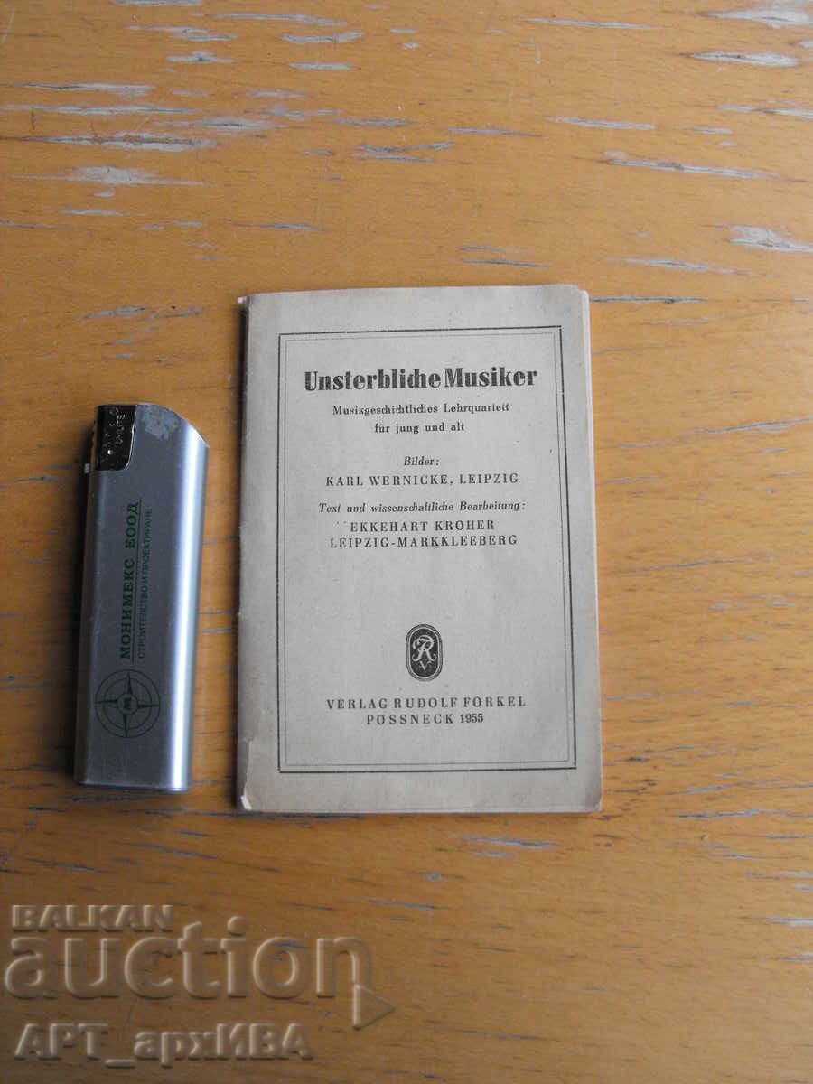 Безсмъртни композитори /на немски език/.