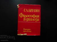 Philosophy in Dialogues: Georg A. Brutyan, Consciousness, Quality, and Quantity