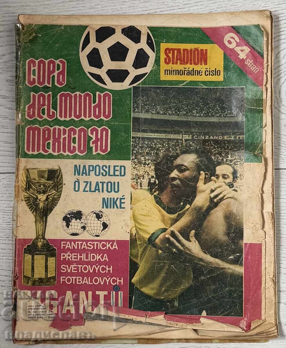 “Стадион” - Световно Първенство по футбол МЕКСИКО 1970