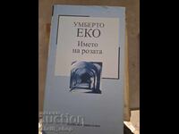 The name of the rose Umberto Eco