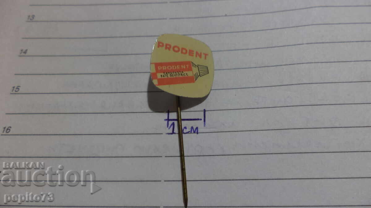 Licitație Semn publicitar, Prodent, pastă de dinți