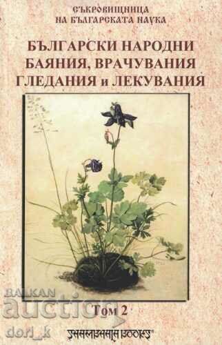 Bulgarian folk incantations, fortune-telling, readings, and healings 2