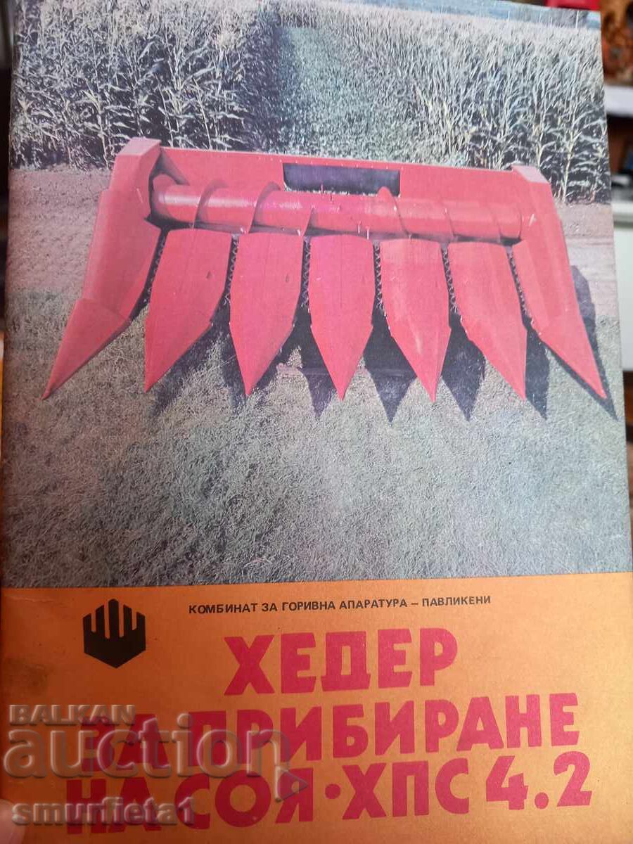 Ghid de exploatare și reparații pentru heder de soia Ghid de exploatare și reparații pentru heder de soia