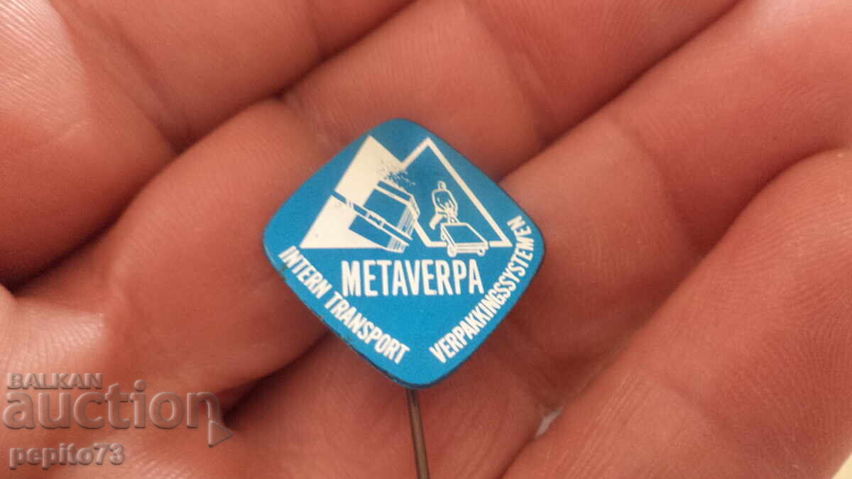 Insigna publicitară, Metaverpa, marcă de ambalaje metalice