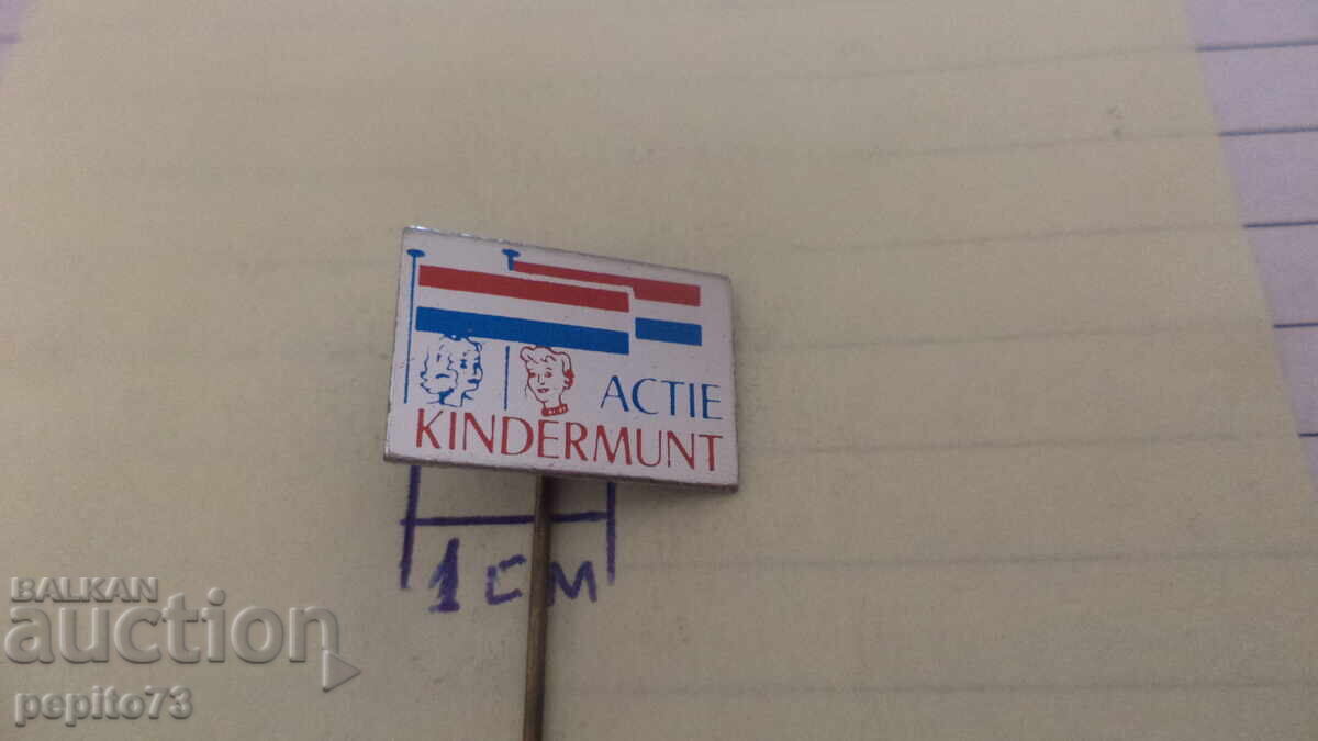 Insigna publicitară, Acțiune Kindermunt, companie de caritate Insigna publicitară, Acțiune Kindermunt, companie de caritate