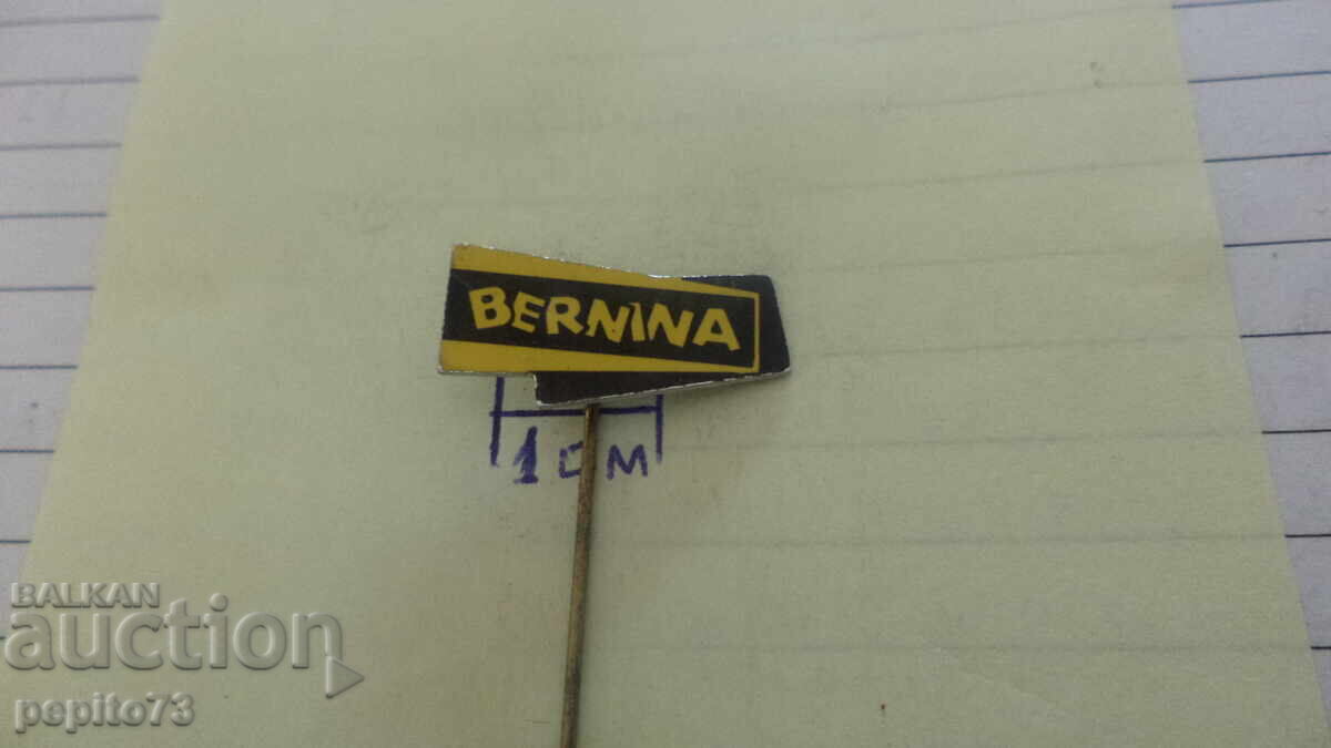 Advertising badge, Bernina, sewing machine brand