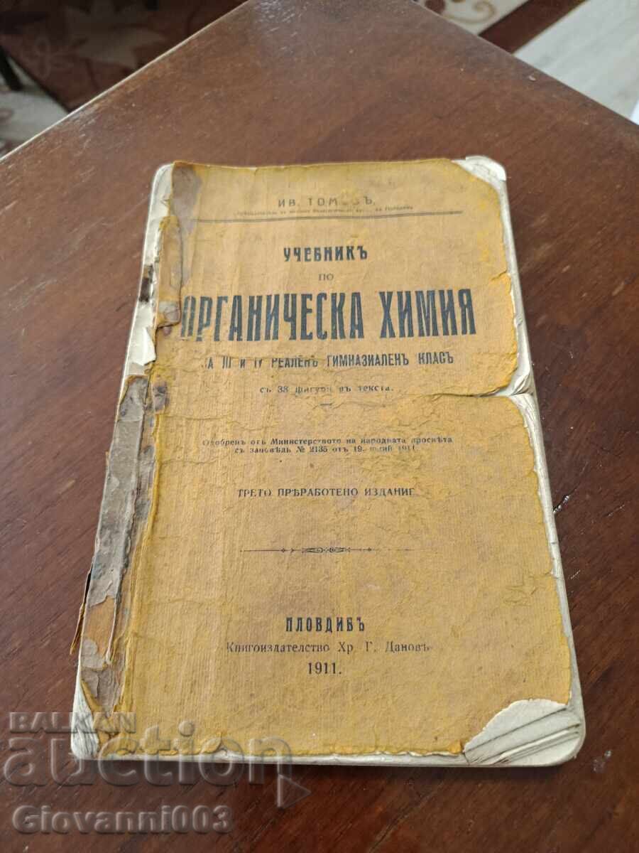 Manual de Chimie Organică 1911. Ediția a treia