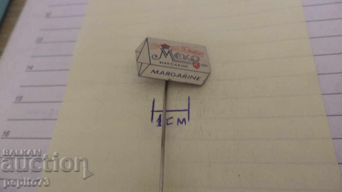 Delivery of Ad badge, Meko, margarine brand Delivery of Ad badge, Meko, margarine brand