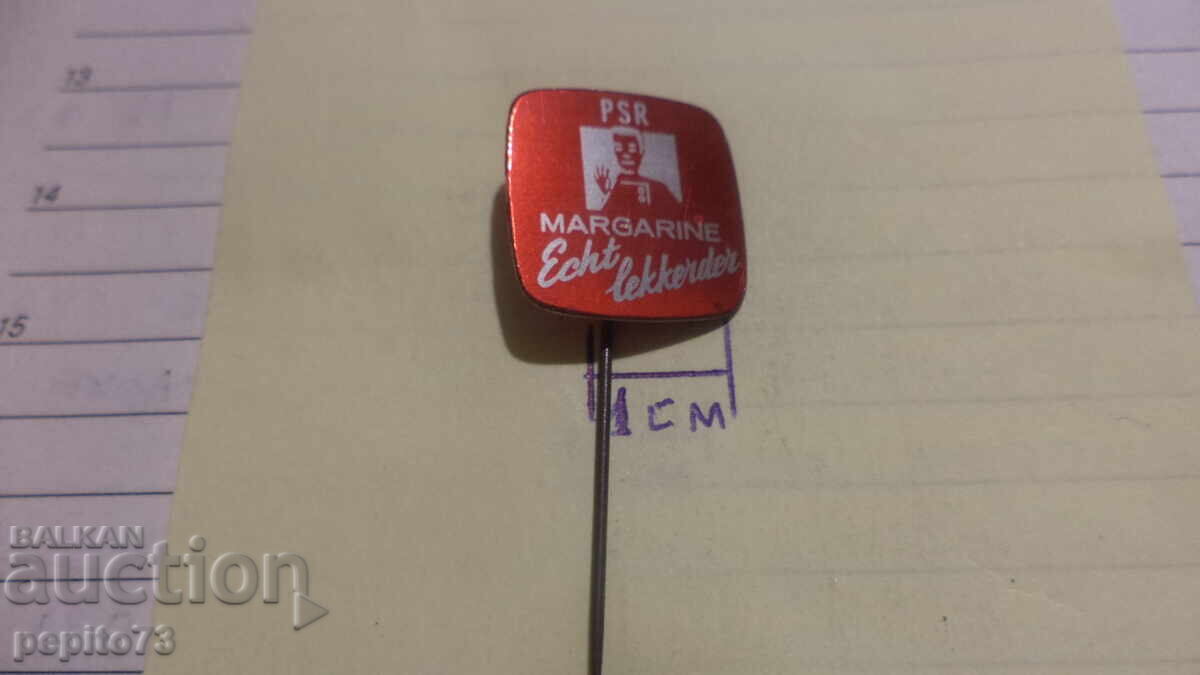 Licitație Semn de reclamă, Margarină PSR, marcă de margarină