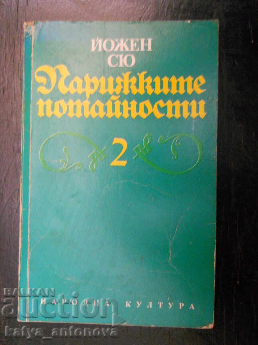 Eugène Sue "Misterele Parisului" Volumul 2