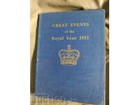 Mari Evenimente ale Anului Regal 1953