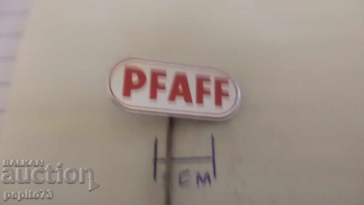 Advertising badge, Pfaff, brand sewing machine with price € 1.00 | 1.96 BGN
