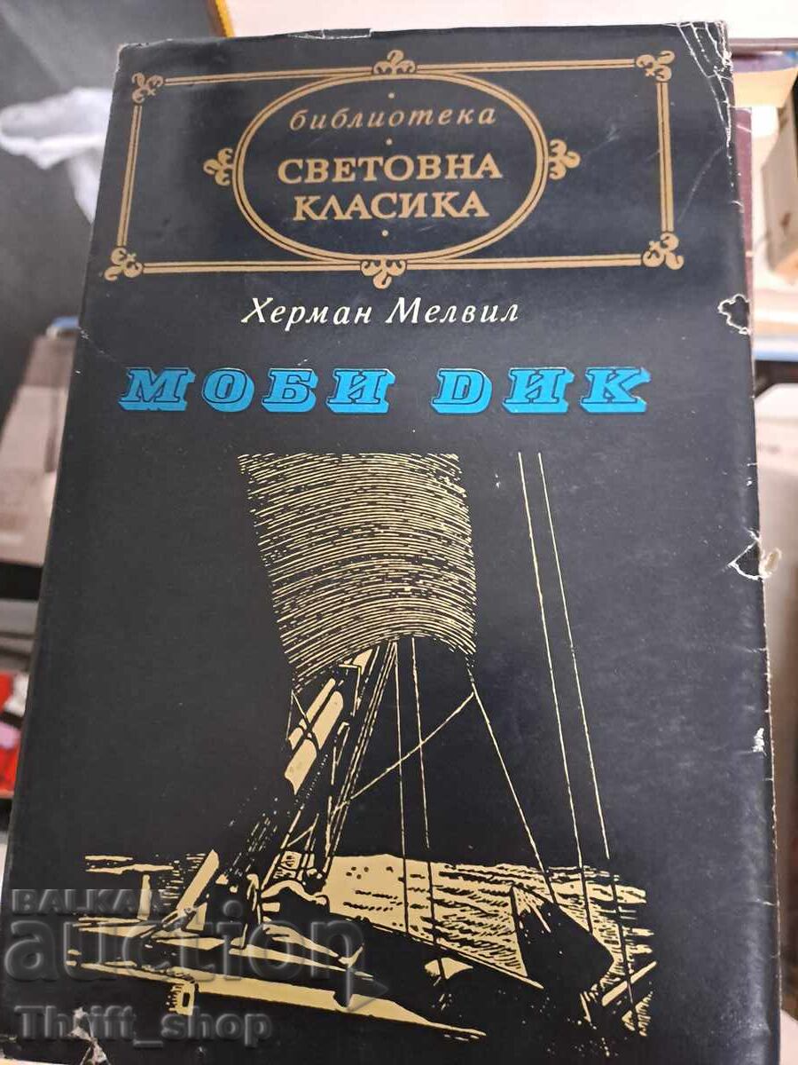 Clasici universali - Moby Dick Herman Melville