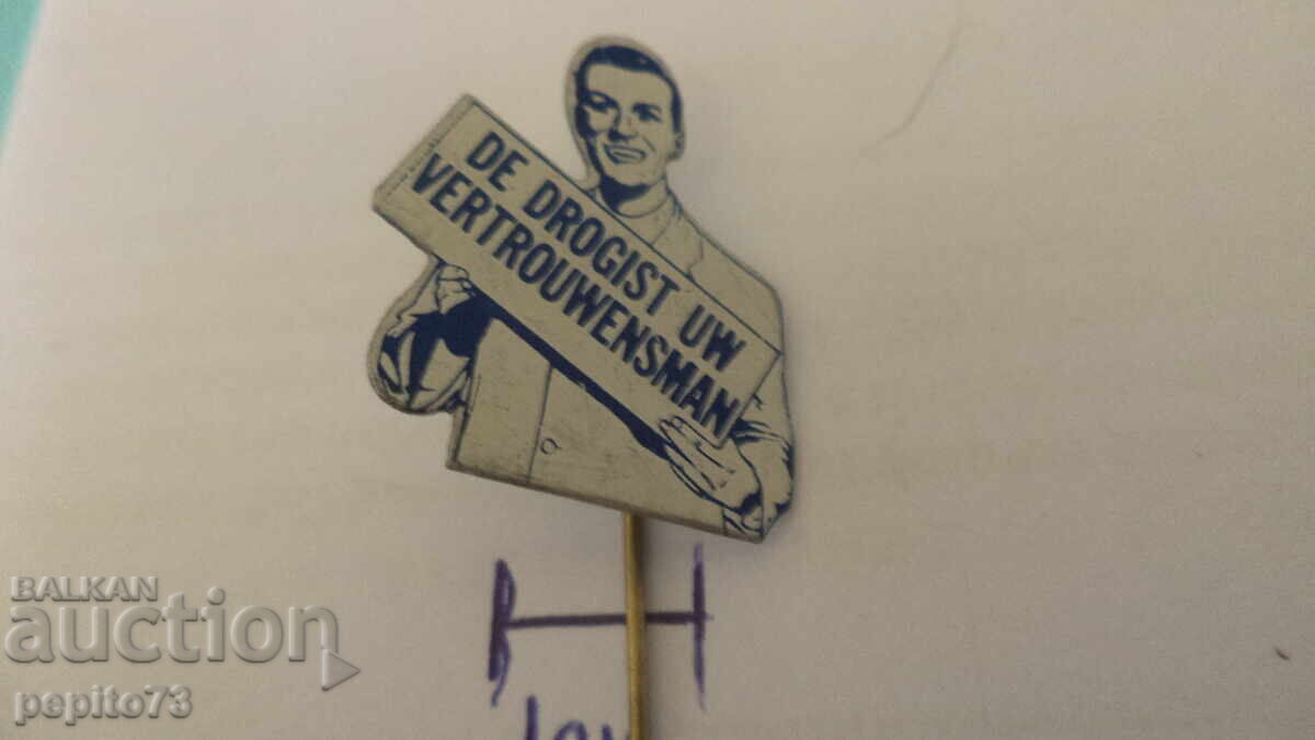 Insigna publicitară, de Drogist uw Vertrouwensman, farmacist cu preț € 3.00 | 5.87 BGN