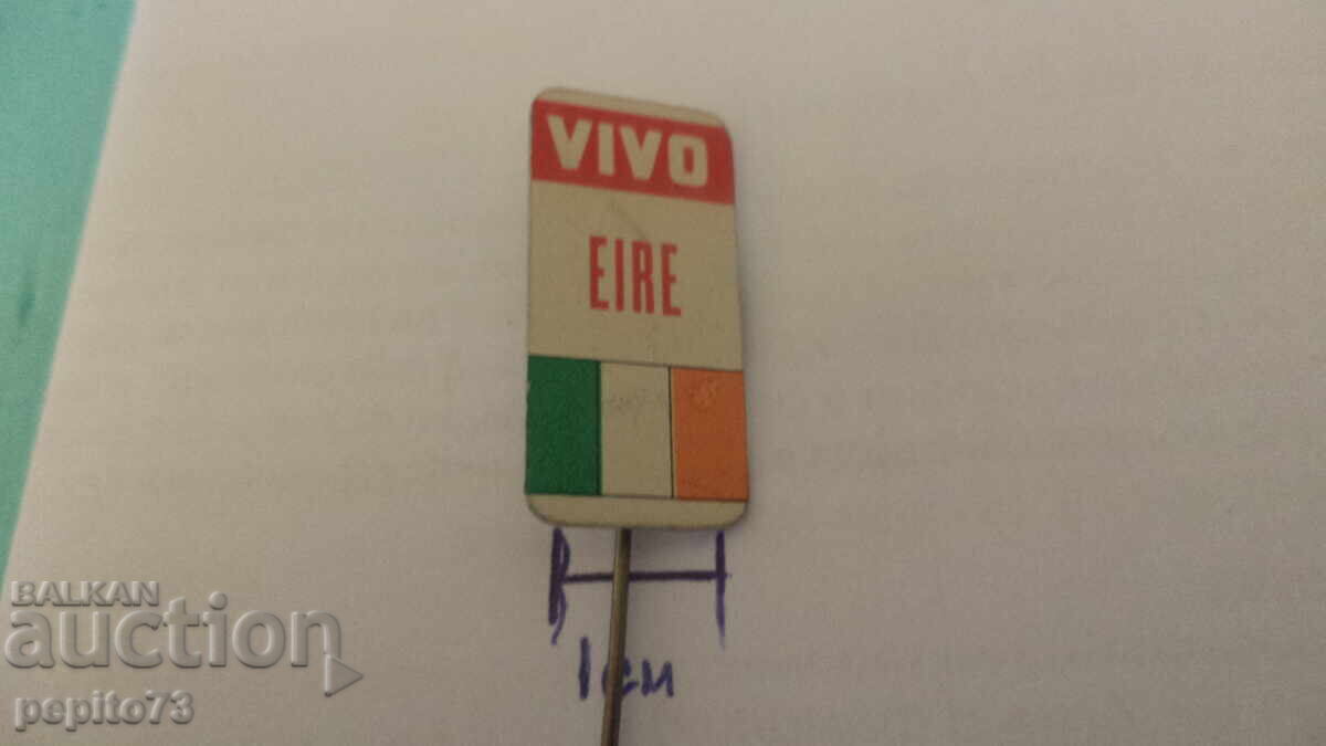 Advertising badge, VIVO Eire, commercial organization with price € 1.00 | 1.96 BGN