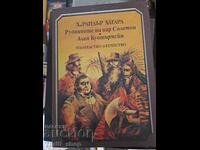 King Solomon's Mines. Allan Quatermain. H. Rider Haggard