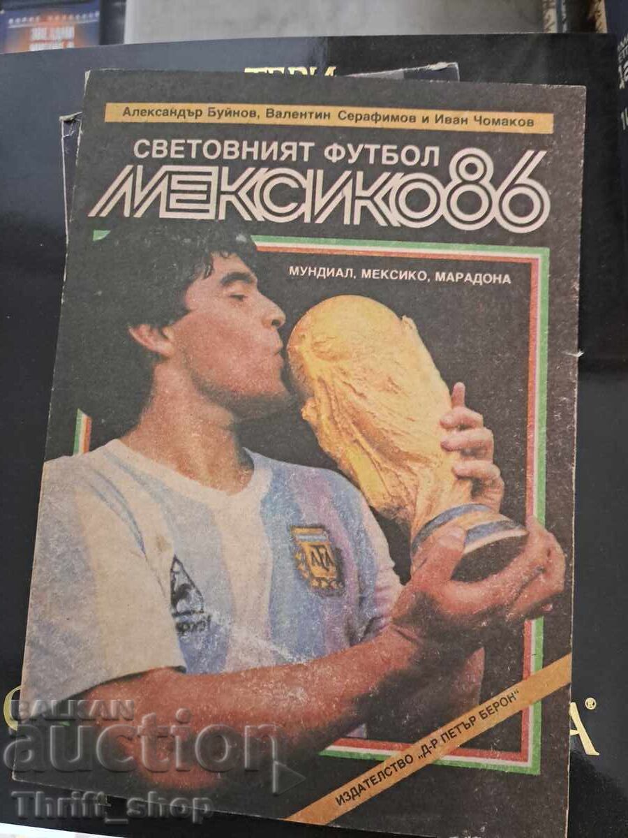 Fotbal mondial Mexic 86