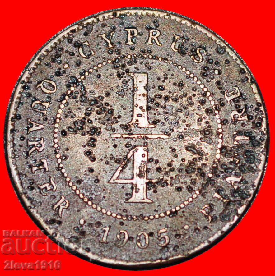 GREAT BRITAIN (1902-1908): CYPRUS ★ 1/4 PIASTRE 1905 RARE!