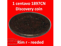 Ⰺ ОРЕЛ И ЗМИЯ (1869‑1897): МЕКСИКО★1 СЕНТАВО 1897CN С РЪБ