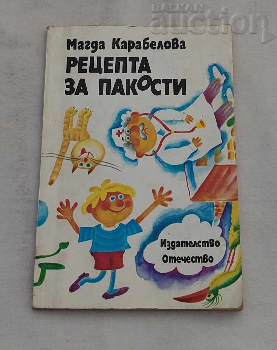 REȚETĂ PENTRU PĂCĂLELI MAGDA CARABELA