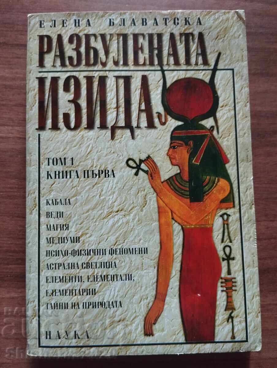 Razbulenata izida tom 1 kniga pyrva - Elena Blavatska