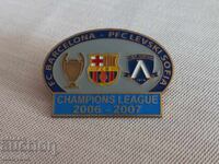Insigna - Levski - Barcelona - Liga Campionilor 2006 - 07