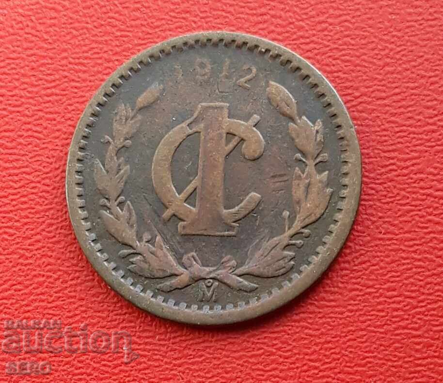 Mexic - 1 centavo 1912