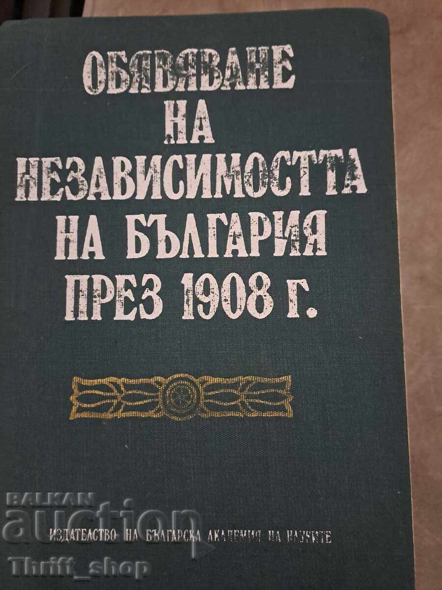 Declaration of Bulgarian Independence in 1908