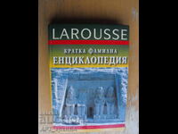 LAROUSSE. Enciclopedie familială scurtă. Editura ICON