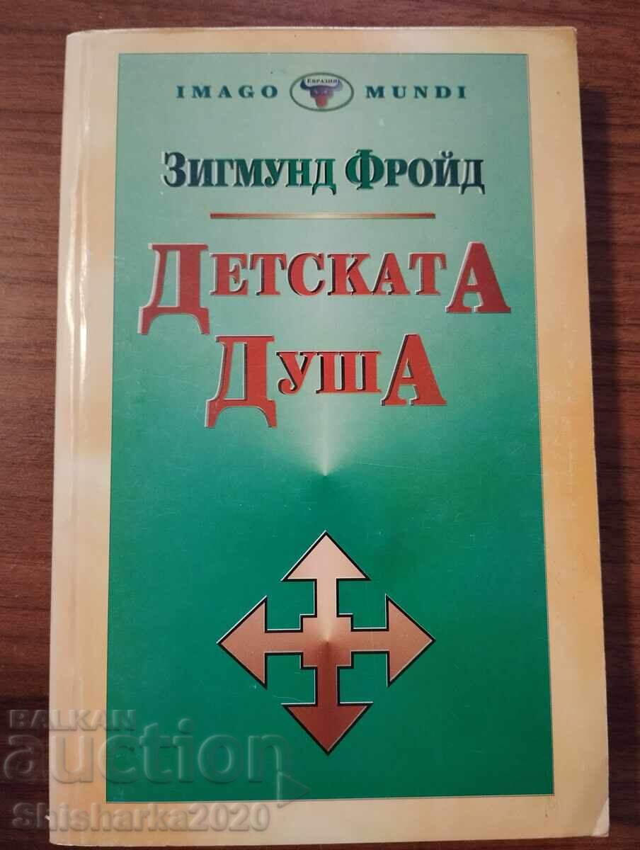 Sigmund Freud - Sufletul copilului