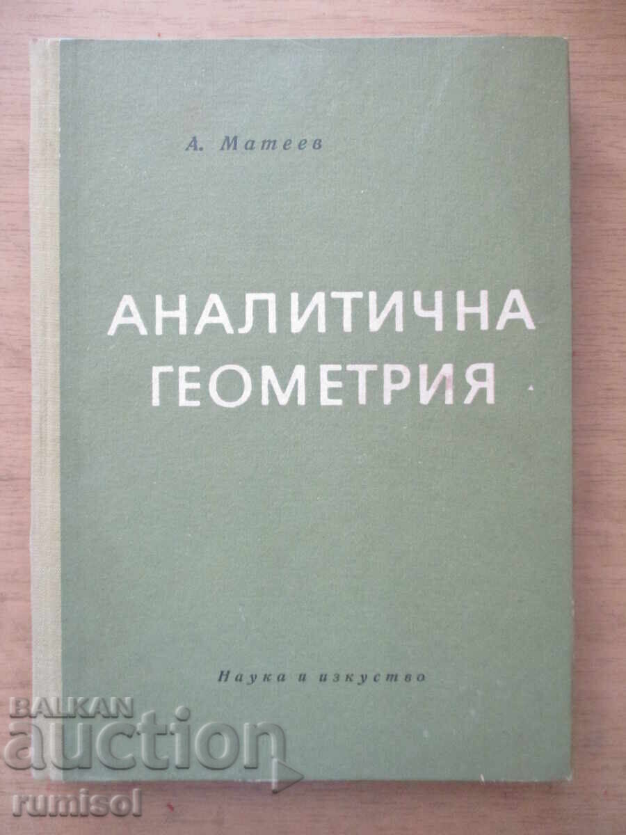 Geometrie analitică - A. Mateev