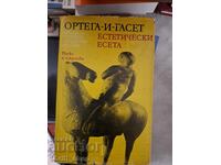 Aesthetic Essays by José Ortega y Gasset