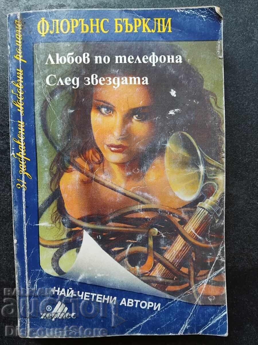 Dragoste la telefon. Urmărește steaua, F. Berkeley