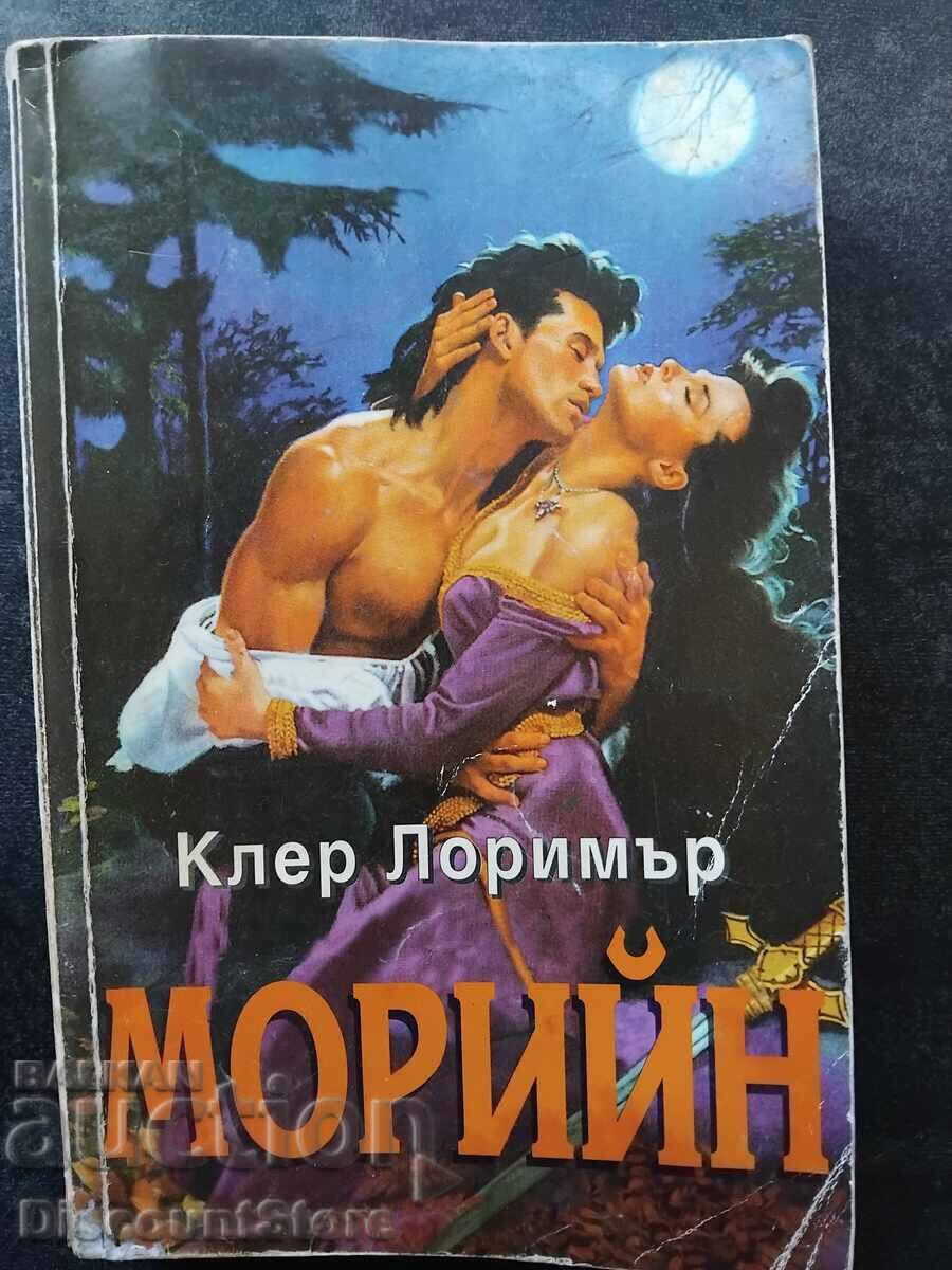 Moriin Autor: Claire Lorrimer