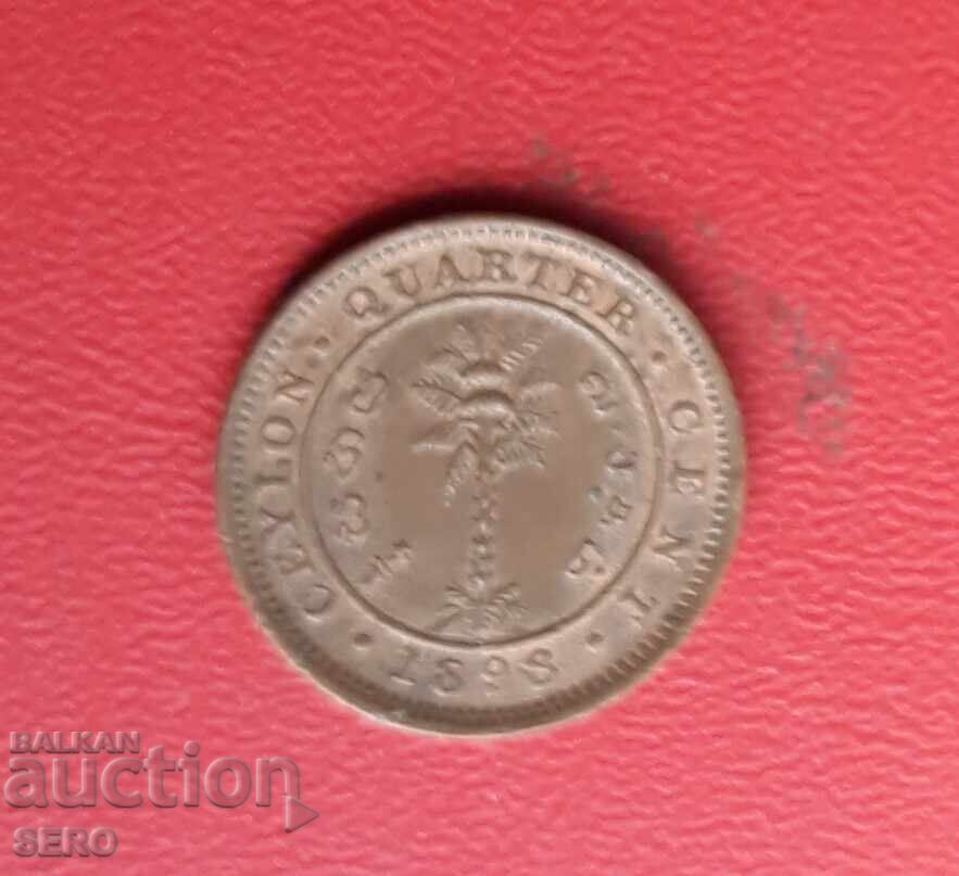 Sri Lanka/Ceylon/-1/4 cent 1898-rar și foarte bine conservat