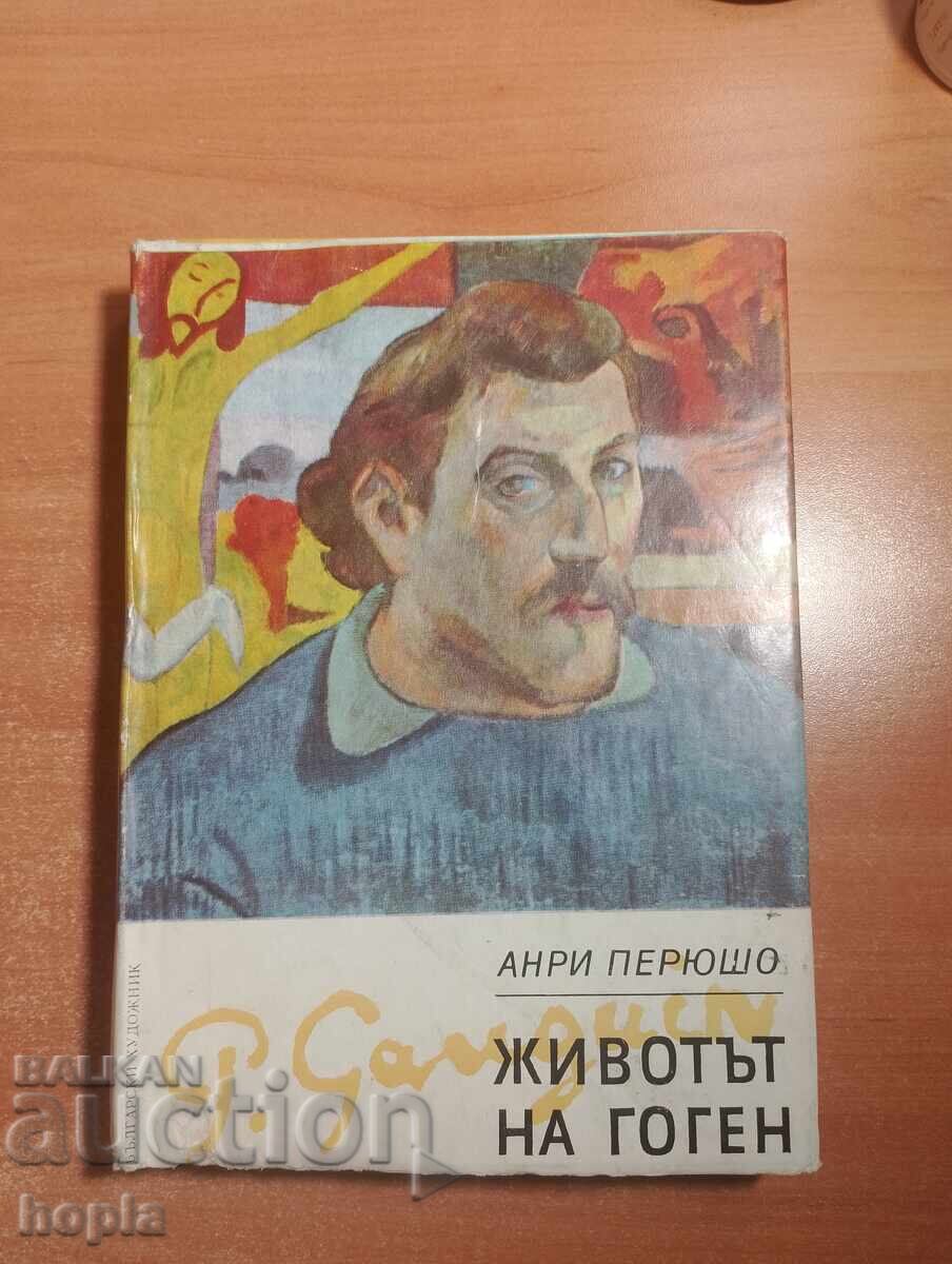 Henri Péruchot VIAȚA LUI GAUGUIN