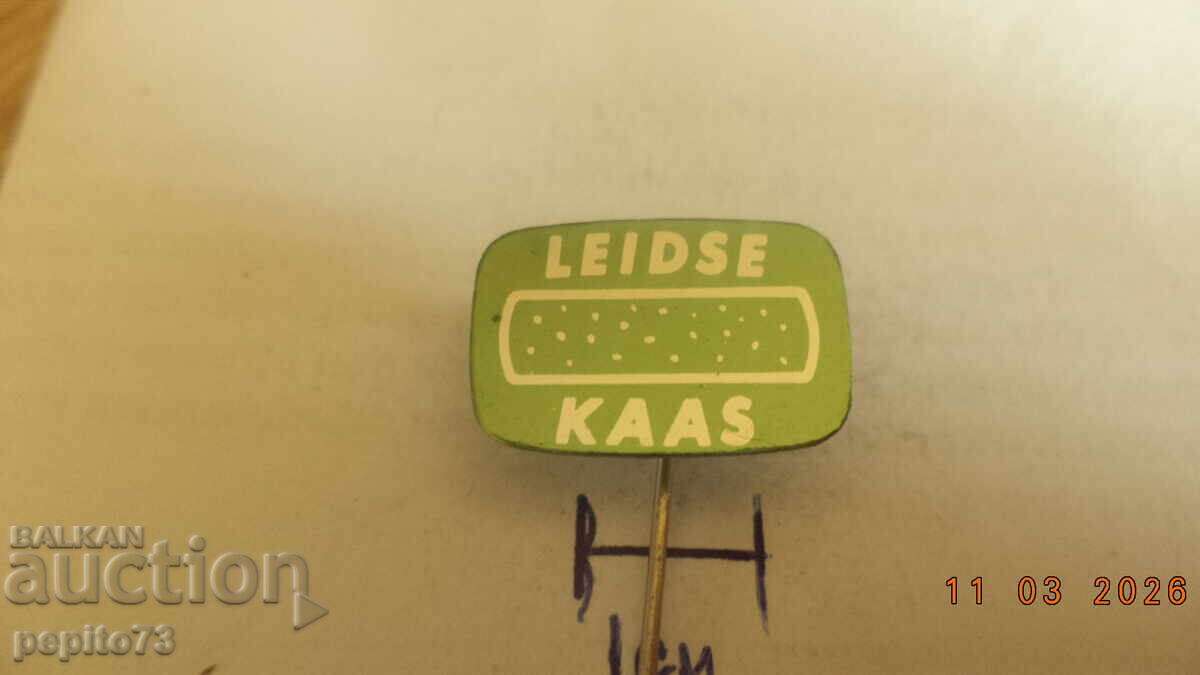 Insignă publicitară, Leidse Kaas, brânză de Leiden