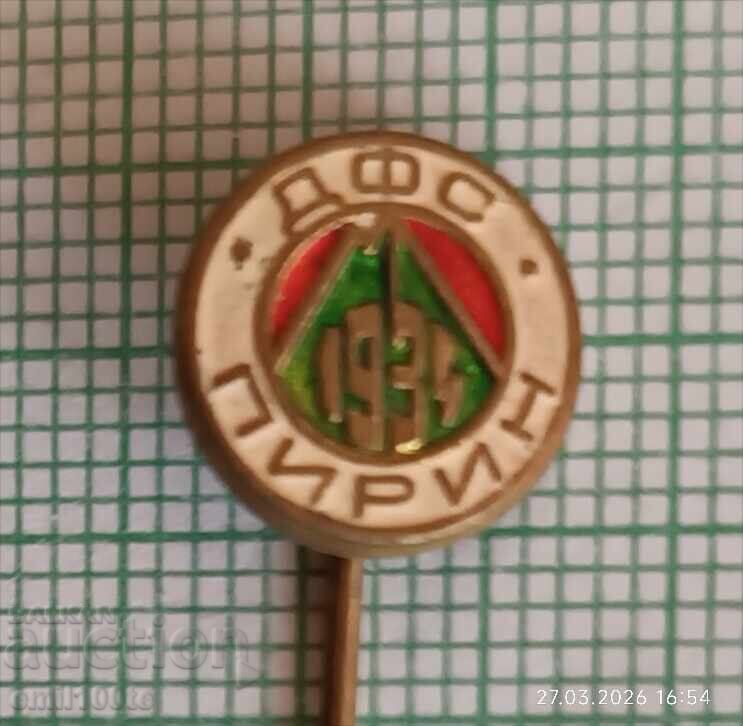 Insignă - DFS Pirin Blagoevgrad