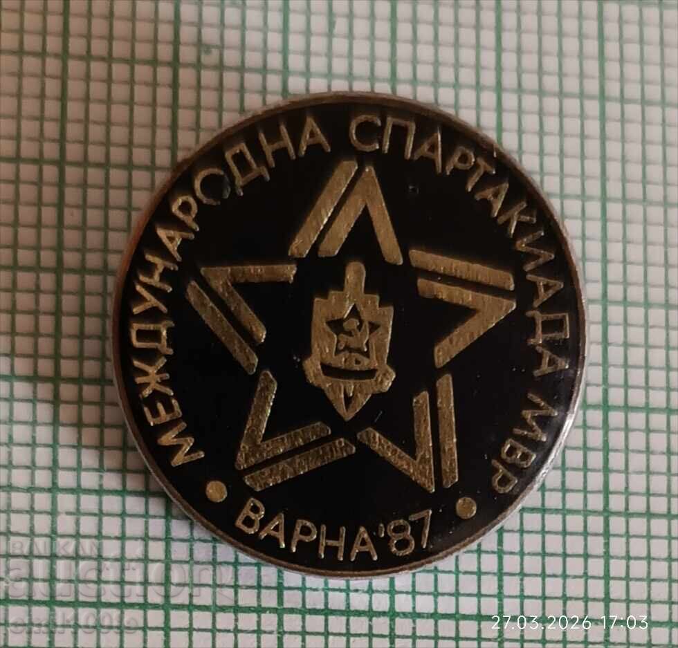 Insignă - Spartachiada Internațională MAI Varna 87 Insignă - Spartachiada Internațională MAI Varna 87