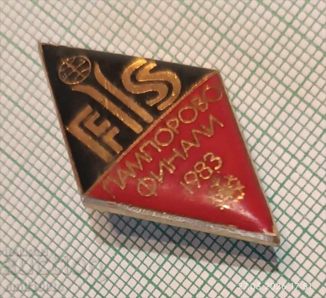 Значка- Финали ски Пампорово 1983 FIS с цена € 1.00 | 1.96 лв.