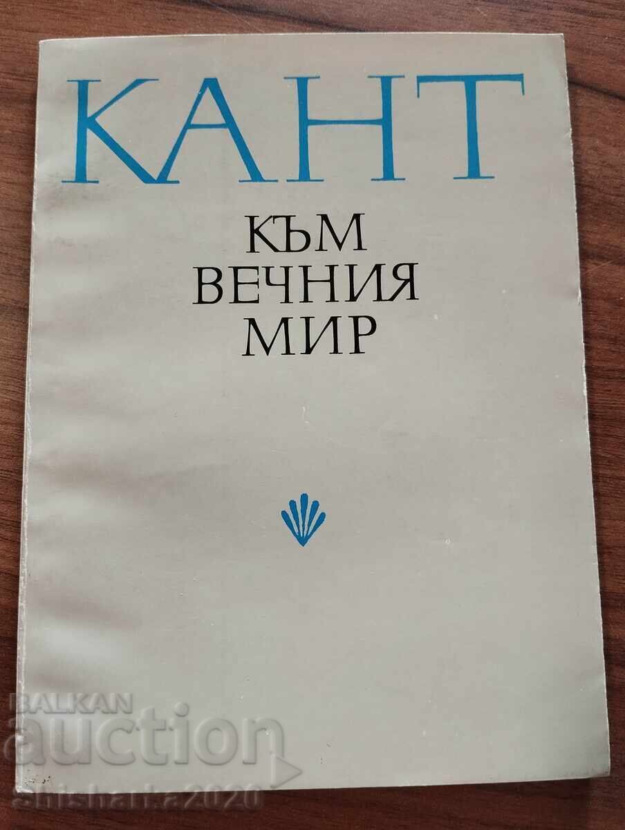 KANT - Kŭm vechniya mir