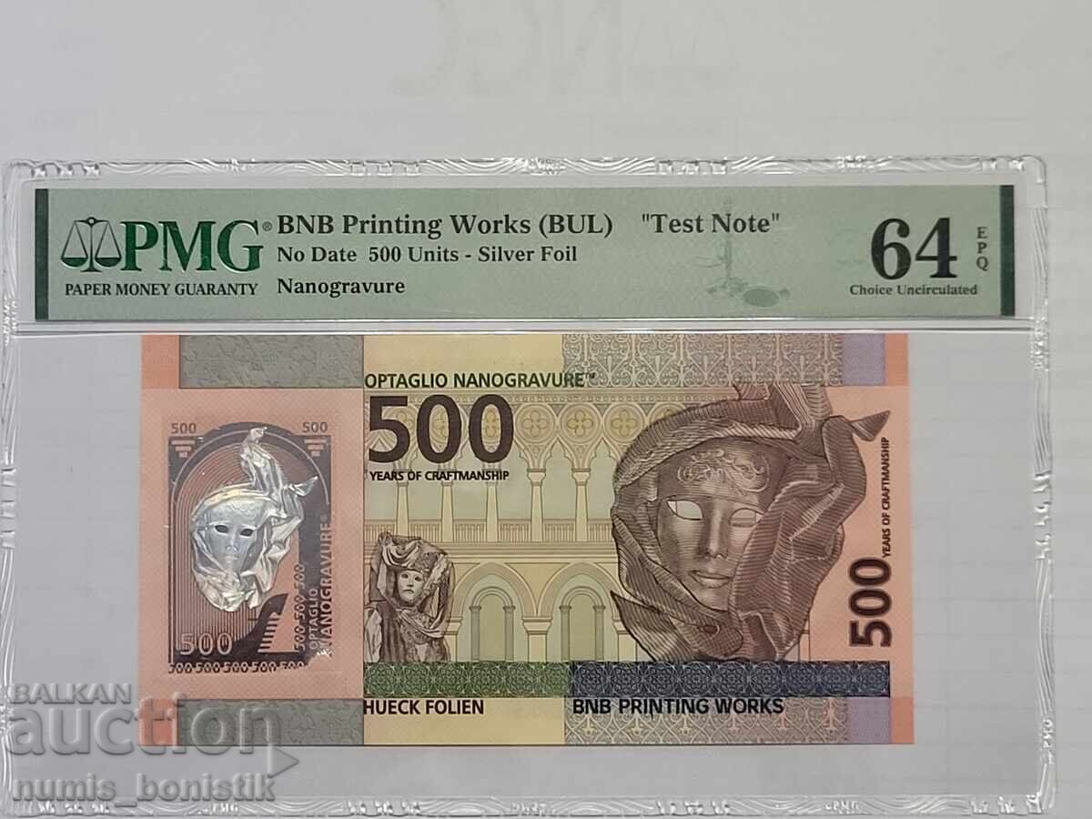Bancnotă de test 500 Units PMG 64 EPQ Test Note