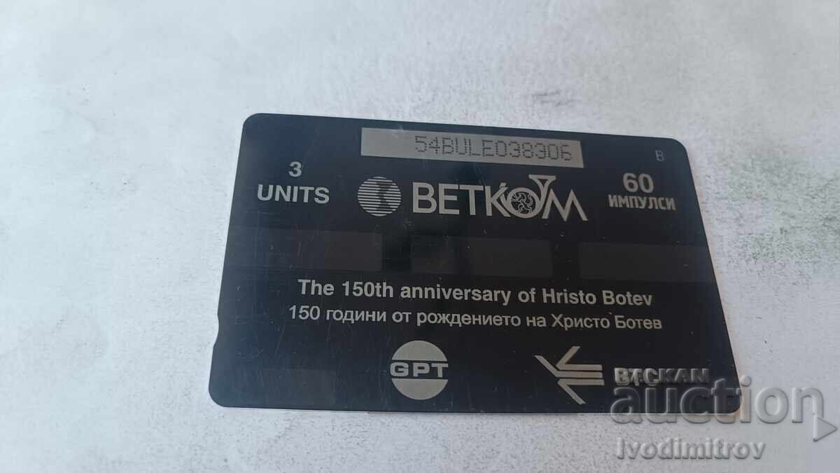 Cartelă telefonică BETKOM Hristo Botev 54BULE cu preț € 0.47 | 0.92 BGN